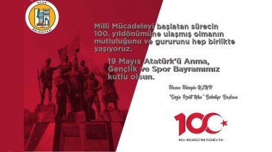 Başkanımızın 19 Mayıs Atatürk'ü Anma, Gençlik ve Spor Bayramı mesajı