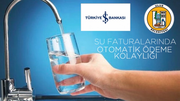 Su faturalarında otomatik ödeme hizmeti başladı